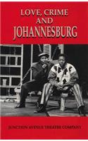 Love, Crime and Johannesburg