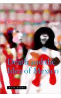 Death and the Idea of Mexico