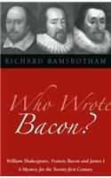 Who Wrote Bacon?