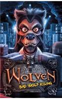 Bad Wolf Rising