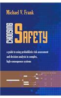 Choosing Safety