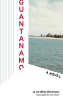 Guantanamo: A Novel(English)