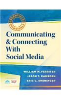 Communicating & Connecting with Social Media