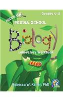 Focus on Middle School Biology Laboratory Workbook