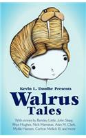 Walrus Tales
