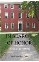 In Search of Honor