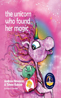 The Unicorn Who Found Her Magic