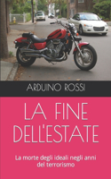 Fine Dell'estate