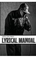 Useful Tool Prints Lyrical Manual: Blank Rap Journal Rap Notebook Lined Paper 50 Pages 6"x9" Glossy Cover Finish