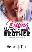 Kissing My Best Friend's Brother