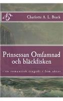Prinsessan Omfamnad och bläckfisken