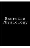 Exercise Physiology