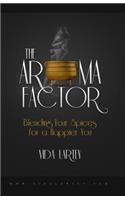 Aroma Factor