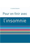 Pour En Finir Avec L'Insomnie