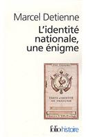 L'Identite Nationale, Une Enigme