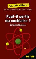 Faut-il sortir du nucleaire?