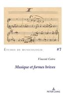 Musique et formes brèves