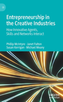 Entrepreneurship in the Creative Industries