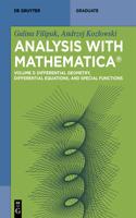 Differential Geometry, Differential Equations, and Special Functions: (De Gruyter Textbook)