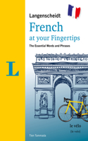 Langenscheidt French at Your Fingertips