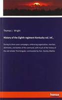 History of the Eighth regiment Kentucky vol. inf.,