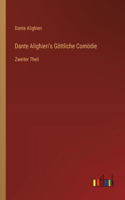 Dante Alighieri's Göttliche Comödie: Zweiter Theil
