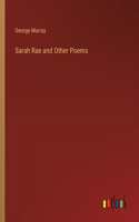 Sarah Rae and Other Poems