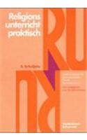 Religionsunterricht Praktisch. 5.-10. Schuljahr