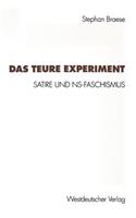 Das teure Experiment