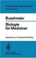Biologie Fur Mediziner: Begleittext Zum Gegenstandskatalog