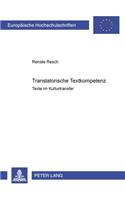 Translatorische Textkompetenz