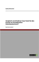Vergleich verschiedener Case-Tools für den Einsatz im konzeptuellen Datenbankentwurf