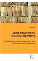Typing Polymorphic Relational Operators