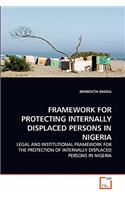 Framework for Protecting Internally Displaced Persons in Nigeria