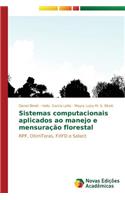 Sistemas computacionais aplicados ao manejo e mensuração florestal