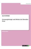 Geomorphologie und Böden der Borealen Zone