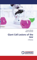 Giant Cell Lesions of the Jaw