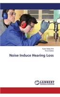 Noise Induce Hearing Loss
