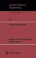 Advances in Fluid Mechanics Measurements [Paperback] Mohamed Gad-el-Hak