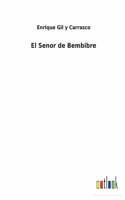 Senor de Bembibre