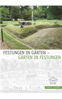 Festungen in Garten - Garten in Festungen