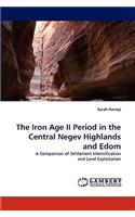 The Iron Age II Period in the Central Negev Highlands and Edom