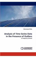 Analysis of Time Series Data in the Presence of Outliers