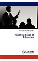 Historical Bases of Education