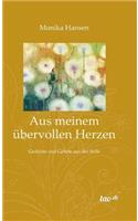 Aus Meinem Ubervollen Herzen