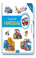 Trotsch Pappbilderbuch Finde die Fahrzeuge: Entdeckerbuch Beschaftigungsbuch Spielbuch