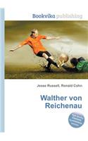 Walther Von Reichenau: (English)