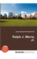 Ralph J. Marra, Jr.