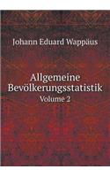 Allgemeine Bevölkerungsstatistik Volume 2