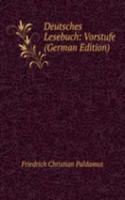 Deutsches Lesebuch: Vorstufe (German Edition)